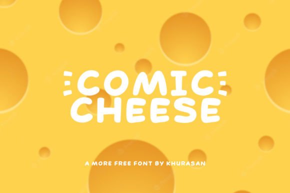 Comic Cheese: The Display Typeface That Stops the Scroll