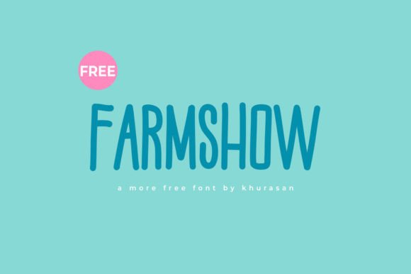 Farmshow: The Perfect Display Typeface for Handmade Products