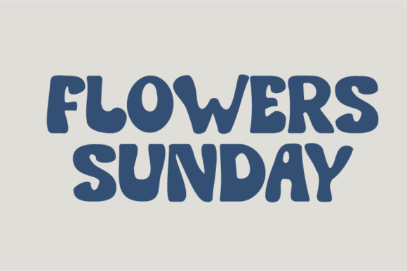 Flowers Sunday: The Perfect Handwritten Typeface for Small Business Branding