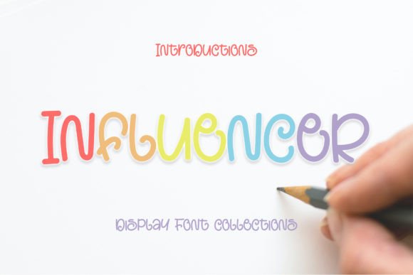Influencer: The Playful Display Font That Elevates Small Business Branding