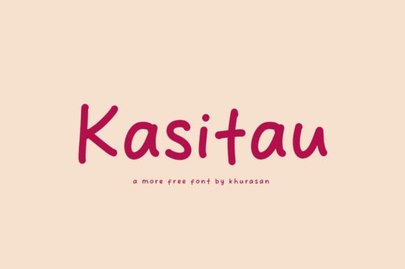 Kasitau: The Handwritten Display Font That Boosts Social Engagement
