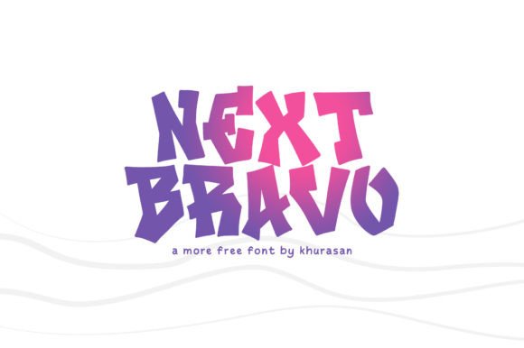 Next Bravo: The Modern Graffiti Typeface for Handmade Brands