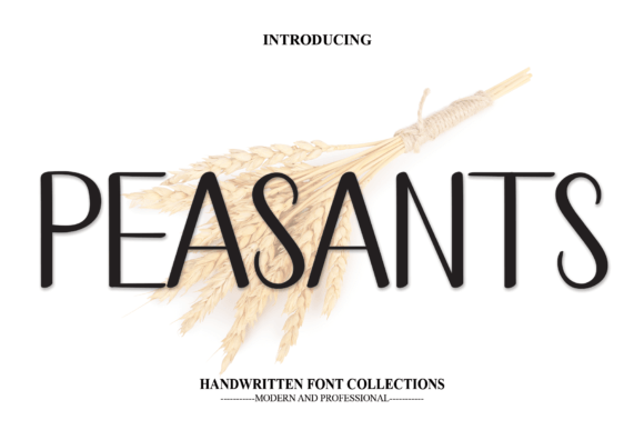 Peasants: The Friendly Typeface for Authentic Small Business Branding
