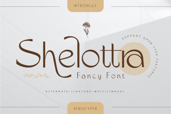 Shelottra: The Premium Display Typeface for Magical Campaigns
