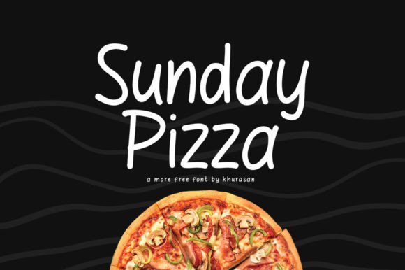Sunday Pizza: The Perfect Handwritten Typeface for Your Shop